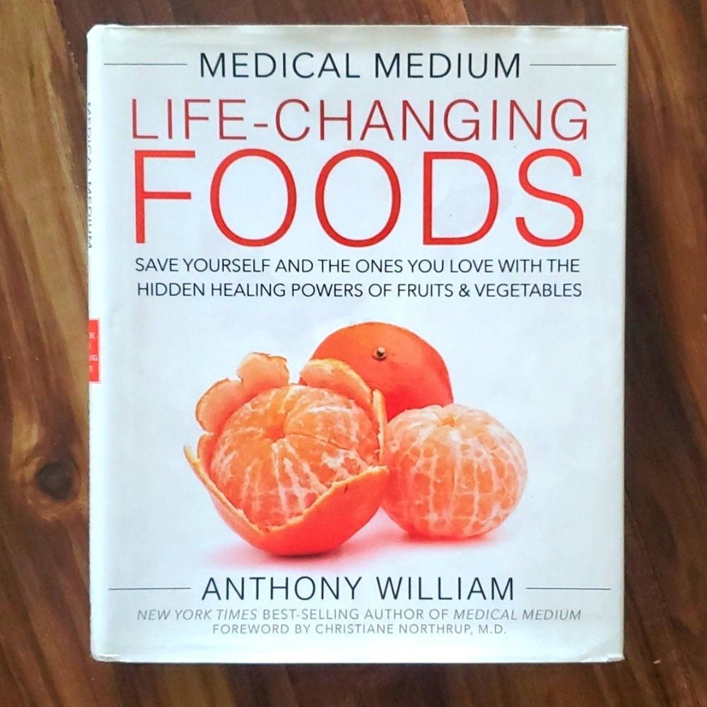 Medical Medium: Life Changing Foods